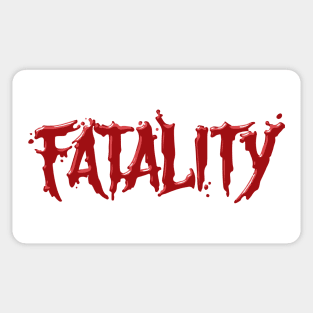 Fatality Sticker